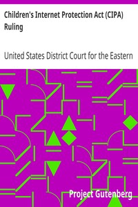 Children's Internet Protection Act (CIPA) Ruling by United States District Court for the Eastern District of Pennsylvania