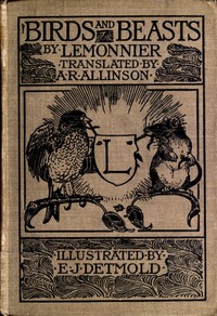 Birds and Beasts by Camille Lemonnier