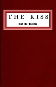 The kiss and its history by Kristoffer Nyrop