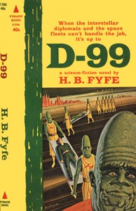 D-99: a science-fiction novel by H. B. (Horace Bowne) Fyfe