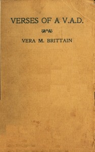 Verses of a V.A.D. by Vera Brittain