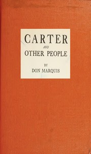 Carter, and Other People by Don Marquis