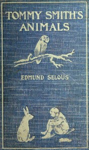 Tommy Smith's Animals by Edmund Selous
