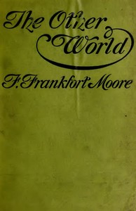 The Other World by Frank Frankfort Moore