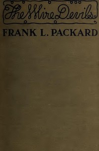 The Wire Devils by Frank L. (Frank Lucius) Packard
