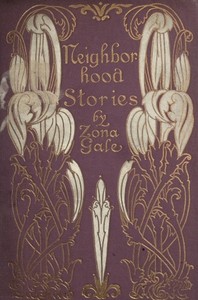 Neighborhood Stories by Zona Gale