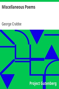 Miscellaneous Poems by George Crabbe