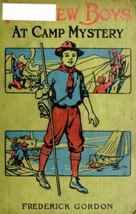 Fairview Boys at Camp Mystery; or, the Old Hermit and His Secret by Frederick Gordon