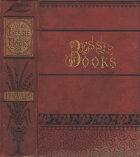 Bessie on Her Travels by Joanna H. (Joanna Hooe) Mathews