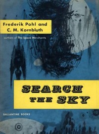 Search the Sky by Frederik Pohl