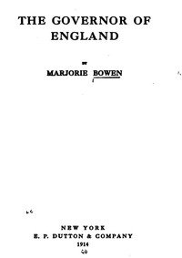 The Governor of England by Marjorie Bowen