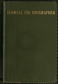 Boswell the Biographer by George Mallory