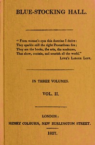 Blue-Stocking Hall, (Vol. 2 of 3) by William Pitt Scargill