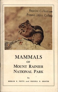 Mammals of Mount Rainier National Park by Merlin K. Potts