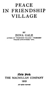 Peace in Friendship Village by Zona Gale