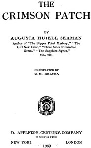The Crimson Patch by Augusta Huiell Seaman