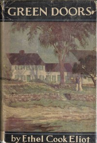 Green Doors by Ethel Cook Eliot