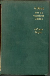 A Duet, with an Occasional Chorus by Arthur Conan Doyle