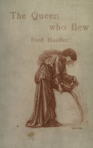 The Queen Who Flew: A Fairy Tale by Ford Madox Ford