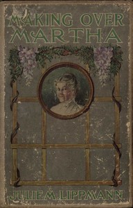 Making Over Martha by Julie M. Lippmann