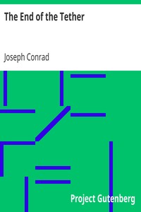 The End of the Tether by Joseph Conrad