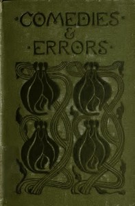 Comedies and Errors by Henry Harland