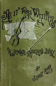 As It Was Written: A Jewish Musician's Story by Henry Harland