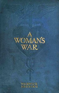 A Woman's War: A Novel by Warwick Deeping