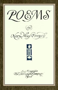 Poems by Nora May French