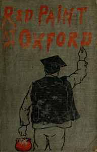 Red Paint at Oxford: Sketches by Pish
