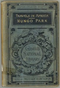 Travels in the Interior of Africa — Volume 02 by Mungo Park