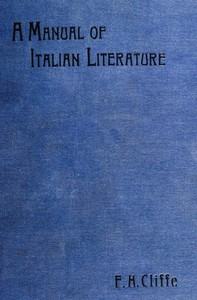A Manual of Italian Literature by Francis Henry Cliffe