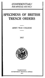 Specimens of British Trench Orders by Army War College (U.S.)
