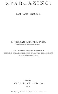 Stargazing: Past and Present by Norman Lockyer