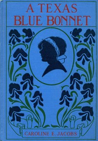 A Texas Blue Bonnet by Caroline Emilia Jacobs