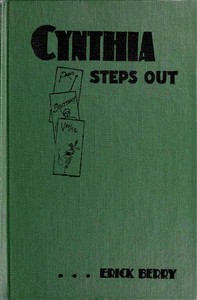 Cynthia Steps Out by Erick Berry