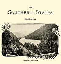 The Southern States, March, 1894
An illustrated monthly magazine devoted to the South by Various