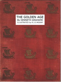The Golden Age by Kenneth Grahame