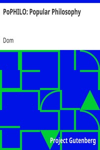 PoPHILO: Popular Philosophy by Dom