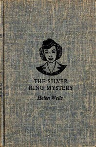 The Silver Ring Mystery by Helen Wells