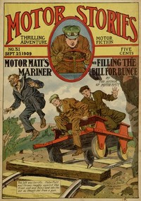 Motor Matt's Mariner; or, Filling the Bill for Bunce by Stanley R. Matthews