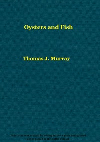 Oysters and Fish by Thomas J. (Thomas Jefferson) Murrey