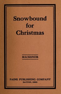 Snowbound for Christmas by Edna I. MacKenzie