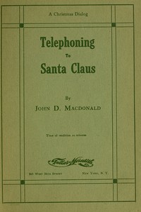 Telephoning to Santa Claus by John D. MacDonald
