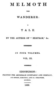 Melmoth the Wanderer, Vol. 3 by Charles Robert Maturin
