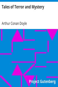 Tales of Terror and Mystery by Arthur Conan Doyle