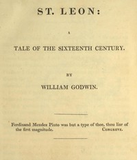 St. Leon: A Tale of the Sixteenth Century by William Godwin