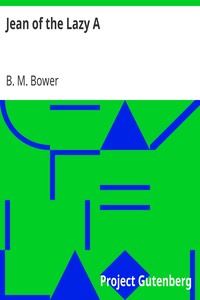 Jean of the Lazy A by B. M. Bower