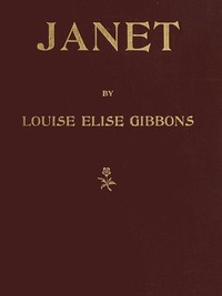 Janet; or, The Christmas Stockings by Louise Élise Gibbons