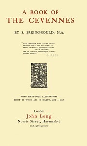 A Book of the Cevennes by S. (Sabine) Baring-Gould